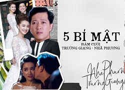 5 bí mật khiến Nhã Phương - Trường Giang phải &quot;kín như bưng&quot; về đám cưới thế kỷ?