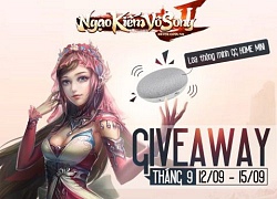 Ngạo Kiếm Vô Song 2: Giveaway hàng tháng, game thủ cười tít mắt khi nhận quà outgame giá trị