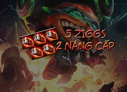 Hướng dẫn chơi 5 Ziggs dùng 2 Nâng Cấp đứng im tung skill cũng vượt qua mức Cơ Trưởng trong Odyssey