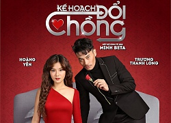 Kế Hoạch Đổi Chồng tung trailer và poster chính thức, hé lộ hình ảnh đanh đá của Hoàng Yến Chibi