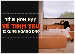 Tử vi hôm nay (20/9) về tình yêu của 12 cung hoàng đạo: Xử Nữ chông chênh