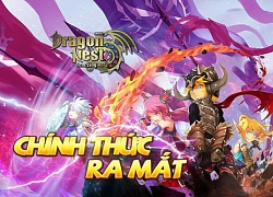 HOT: Dragon Nest Mobile VNG đã chính thức đến tay cộng đồng game thủ Việt