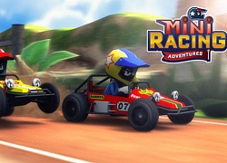 Mini Racing Adventures: Game đua xe 3D với hệ thống đường đua đầy thử thách