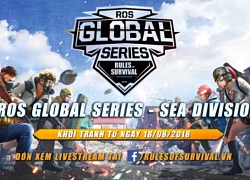 Cuối tuần này xem gì: Chung kết Global Series khu vực Đông Nam Á kịch tính 17h thứ 7, Chủ Nhật