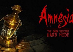 Game kinh dị đình đám một thời Amnesia bất ngờ có cập nhật mới, nâng độ khó lên gấp bội