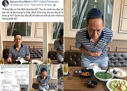 Hot! Duy Mạnh hùng hồn: "Nhà hàng tao dơ bẩn nhất Sài Gòn"