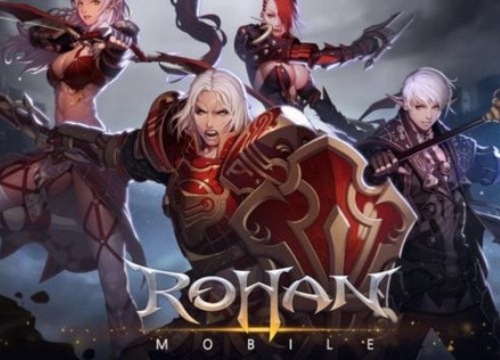 Rohan Mobile Siêu phẩm game nhập vai dựa trên huyền thoại một thời Rohan Online