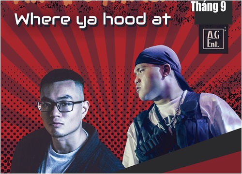 Where Ya Hood At Sân chơi mới dành cho giới trẻ yêu Hip Hop