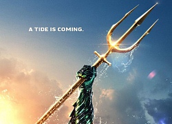 Aquaman tung poster mới, trailer 2 sắp sửa được tung ra?