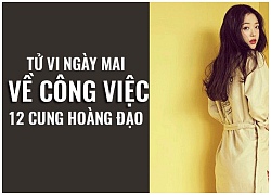 Tử vi ngày mai (6/10) về công việc của 12 cung hoàng đạo: Song Ngư cần linh hoạt