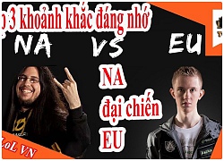 Top 3 khoảnh khắc đáng nhớ nhất trong trận bán kết lịch sử EU đại chiến NA