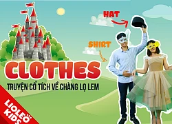 Học tiếng Anh trẻ em: Chủ đề trang phục qua câu chuyện cổ tích thời hiện đại