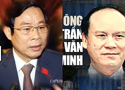 Ông Trần Văn Minh, Nguyễn Bắc Son còn bị xử lý mặt hành chính