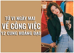 Tử vi ngày mai (7/10) về công việc của 12 cung hoàng đạo: Xử Nữ mê việc