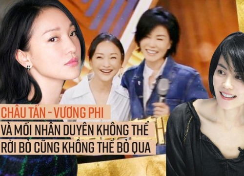 Châu Tấn - Vương Phi: Mối quan hệ tình địch kỳ lạ nhất làng giải trí Hoa ngữ và cuộc hội ngộ thế kỷ chấn động showbiz