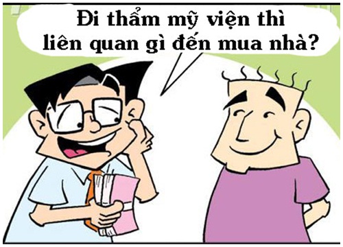 Đi thẩm mỹ để... mua nhà