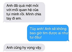 Những màn chia tay qua tin nhắn với độ "sát thương" không thể "thốn" hơn