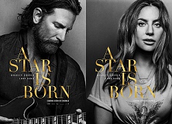 'A Star Is Born': Chân dung đối lập của Bradley Cooper và 'mẹ quái vật' Lady Gaga