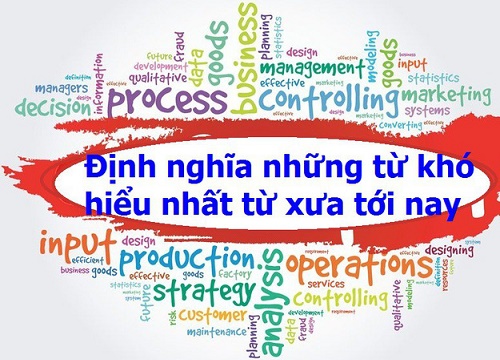 Bí ẩn 10 từ tiếng Anh khó định nghĩa nhất từ xưa tới nay