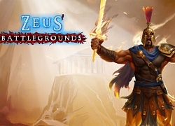 Game "PUBG Thần Thánh" - Zeus' Battlegrounds chính thức mở cửa miễn phí, còn chờ gì nữa mà không vào chơi nhỉ