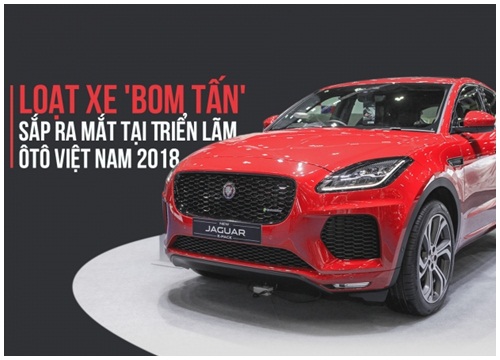 Hé lộ những thông tin thú vị về Triển lãm Ô tô Việt Nam 2018