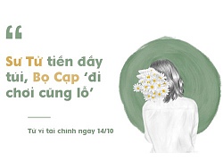 Tử vi hôm nay (14/10) về tài chính 12 cung hoàng đạo: Sư Tử tiền đầy túi, Bọ Cạp 'đi chơi cũng lỗ'