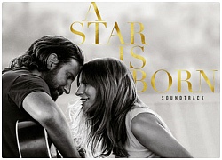 Album nhạc phim A Star Is Born của Lady Gaga leo thẳng lên No.1 Billboard tuần đầu phát hành