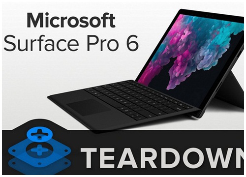 iFixit: Sửa Microsoft Surface Pro 6 cực kỳ khó, xác định hỏng là chỉ có bán xác để mua máy mới mà thôi