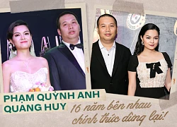 Chặng đường 16 năm của Phạm Quỳnh Anh - Quang Huy: Ngọt ngào nhưng vẫn phải nói lời kết bằng đơn ly hôn!