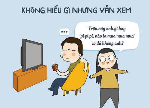 Muôn kiểu fan bóng đá: Xem vì có trai đẹp, thắng là phải 'đi bão'