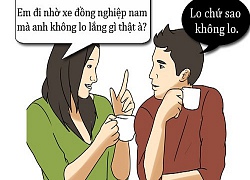 Tối cười: Lo lắng khi vợ đi nhờ đồng nghiệp