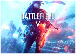 Battlefield V công bố cấu hình cho bản PC: sẽ cần 16GB RAM nếu bạn muốn trải nghiệm Ray Tracing