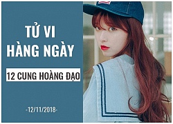 Tử vi hàng ngày (12/11/2018): 6 điều nên và không nên của 12 cung hoàng đạo