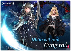 Darkness Rises chuẩn bị tung cập nhật khủng cùng nhân vật mới siêu bá đạo