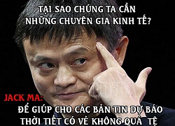 8 điều tỷ phú Jack Ma trót nói nhưng đã... quên