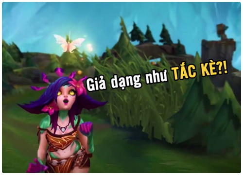 LMHT: Lộ gameplay chi tiết của tướng mới Neeko - giả dạng quá bá đạo!