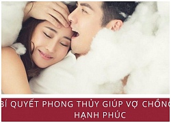 Chỉ để thứ này trong phòng ngủ, vợ chồng đêm nào cũng muốn 'nuốt chửng' nhau như tân hôn