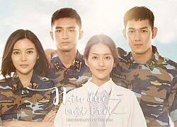 "Hậu duệ mặt trời" bản Việt: Bộ phim remake hứng chịu nhiều thị phi và gây tranh cãi nhất màn ảnh Việt