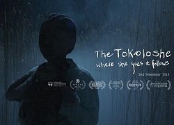 'The Tokoloshe': Tác phẩm kinh dị 'hack não' đến từ Nam Phi