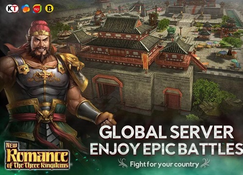 New Romance of The Three Kingdoms - Game chiến tranh Tam Quốc đỉnh cao mới ra mắt toàn thế giới