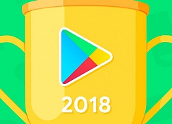 Google Play công bố các ứng dụng tốt nhất năm 2018