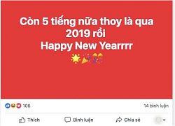 Đêm qua, có 1 anh chàng háo hức đếm từng giây từng phút đến Giao thừa, ai ngờ nhầm lịch