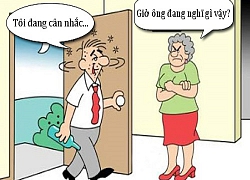 Trưa cười: Thật khó để chọn giữa vợ và rượu