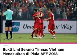 Báo chí Đông Nam Á: "Việt Nam quá siêu, sẽ vô địch AFF Cup 2018"