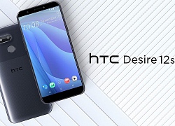 HTC bất ngờ ra mắt Desire 12s với giá chỉ 194 USD