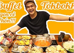 Ngon rẻ với buffet tokbokki ăn uống thả ga chỉ 139k