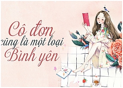 Cô đơn cũng là một loại bình yên