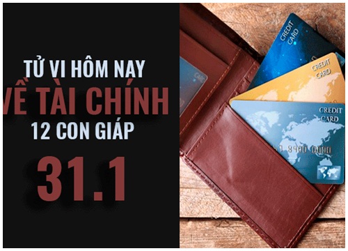 Tử vi hôm nay (31/1/2019) về tài chính của 12 con giáp: Tuổi Dậu đương đầu với thử thách