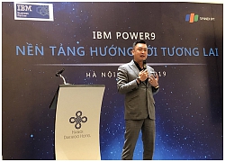 IBM giới thiệu dòng máy chủ Power Systems tích hợp bộ xử lý POWER9 tại VN: tập trung toàn lực cho AI