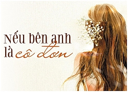 Nếu bên anh là cô đơn